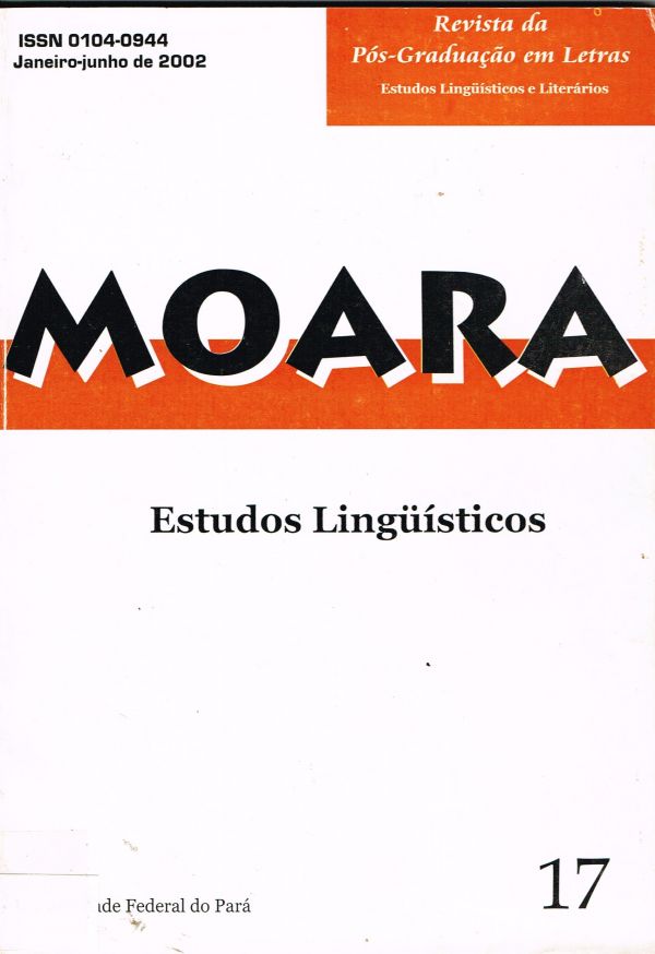  Moara - Estudos Linguísticos - Revista nº 17 - Cursos de Pós-Graduação em Letras da UFPA